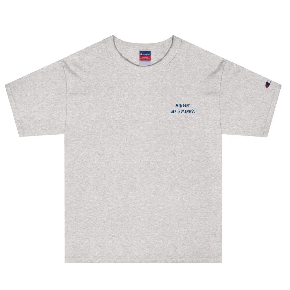 Champion x Afficial Mindin My Business Embroidered T-Shirt