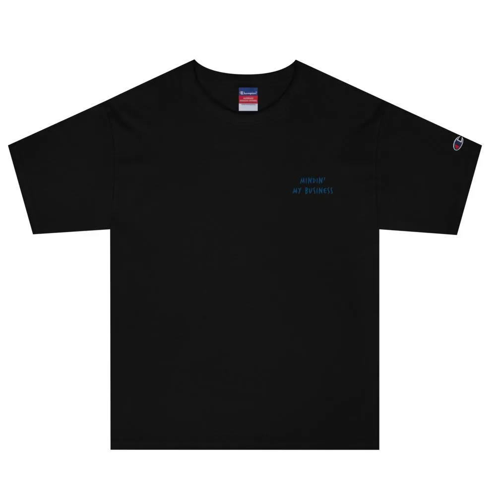 Champion x Afficial Mindin My Business Embroidered T-Shirt