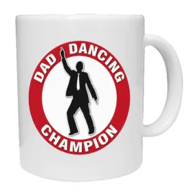 Dad Dancing Champion Mug