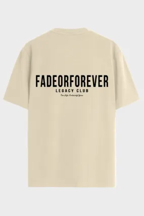 Fade Or Forever Legacy Club T-Shirt