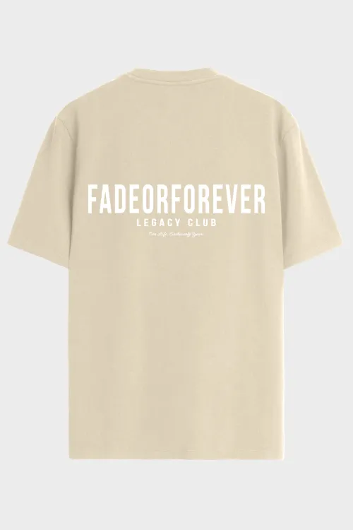 Fade Or Forever Legacy Club T-Shirt