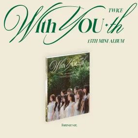 With YOU-th (Forever ver.) (with Exclusive Signed Postcard)